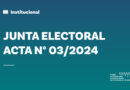 JUNTA ELECTORAL / ACTA Nº 03/2024
