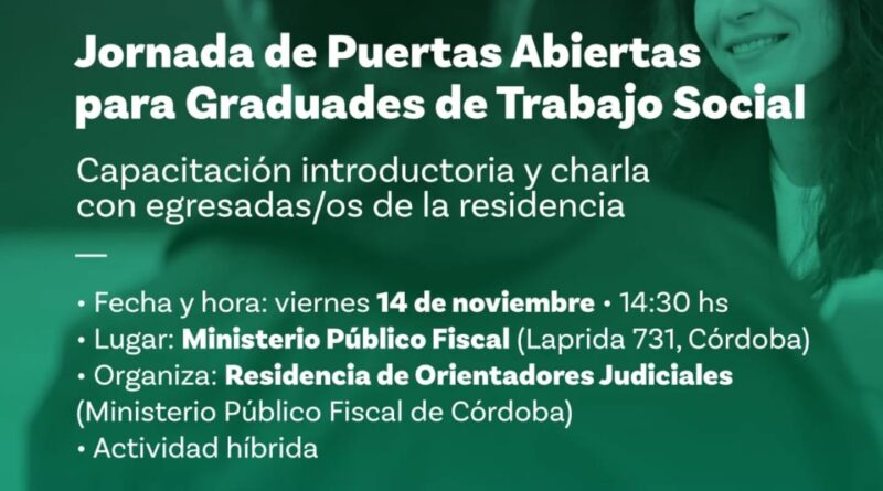 Jornada de Puertas Abiertas: Residencia de Orientadores Judiciales para Graduades de Trabajo Social