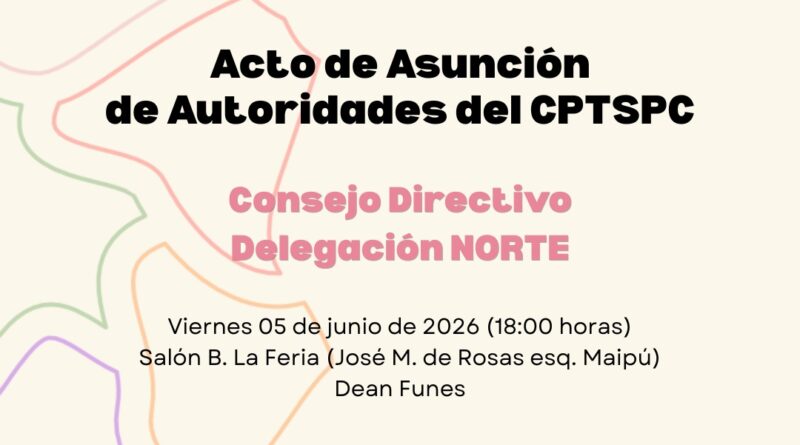 Acto de Asunción de las autoridades del Consejo Directivo de la Delegación Norte